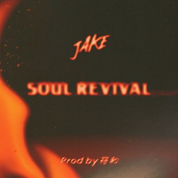 SOUL REVIVAL / JAKE