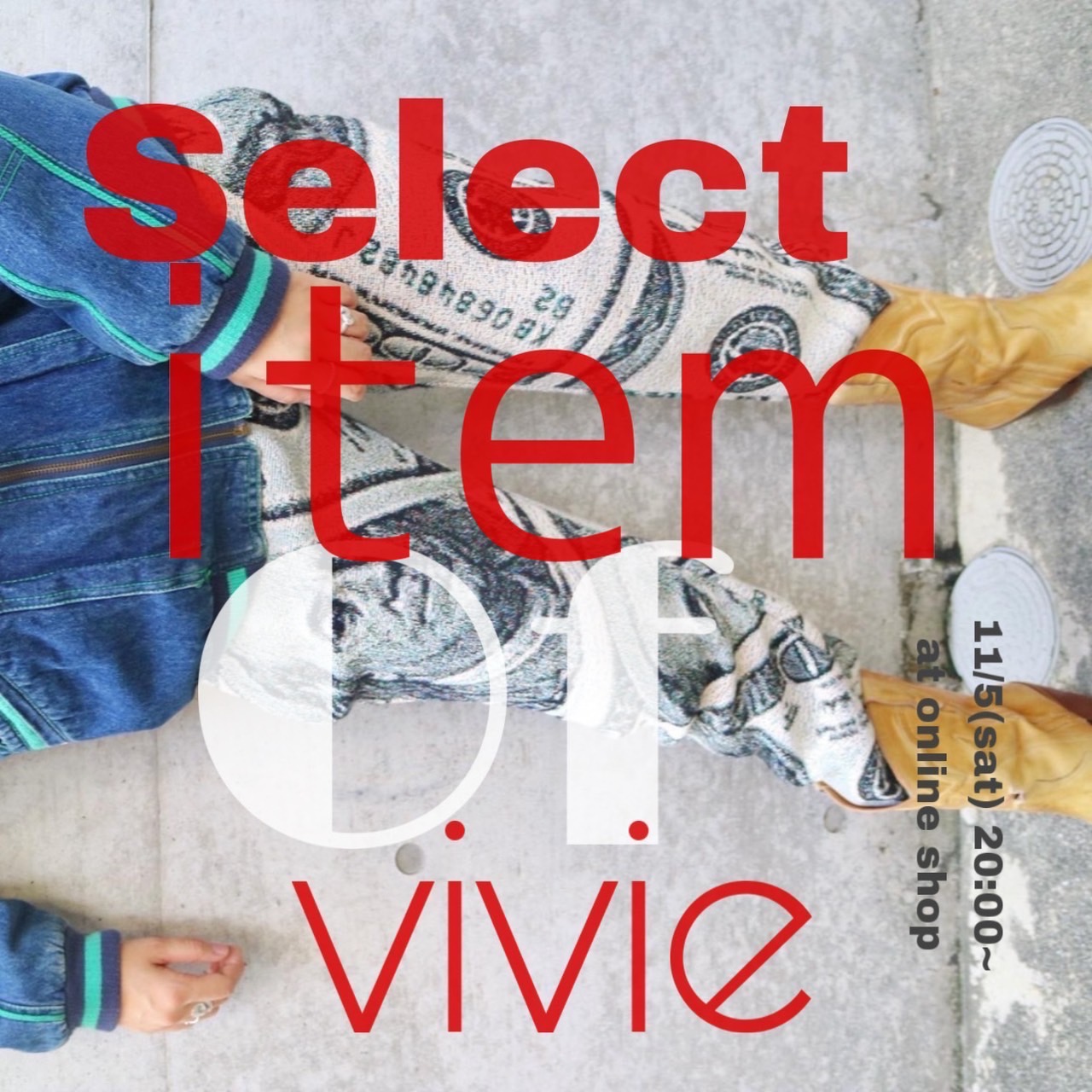 SELECT OF VIVIE!! ”一点もの”大集合◎