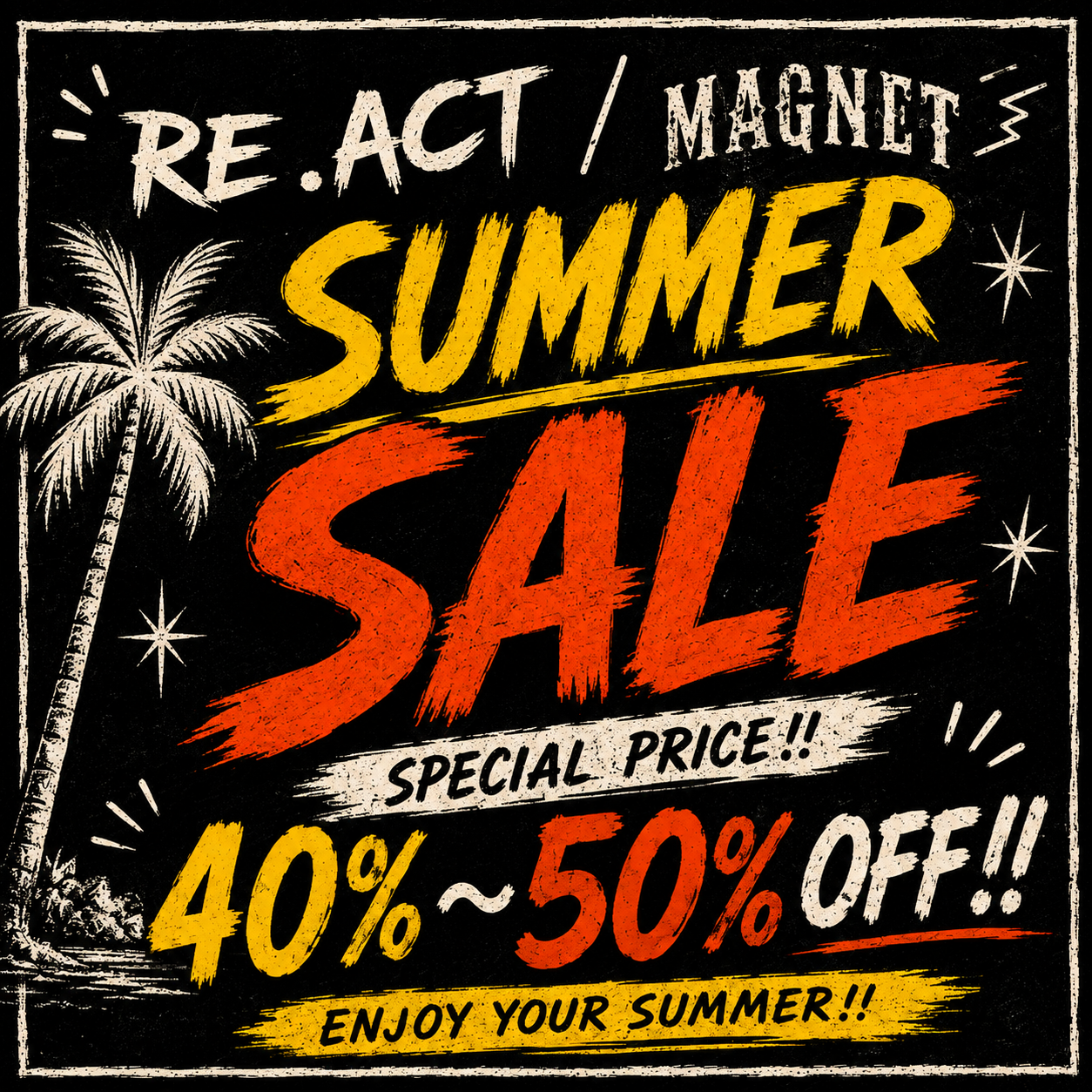 RE.ACT / MAGNET ONLINE SHOP SUMMER SALE