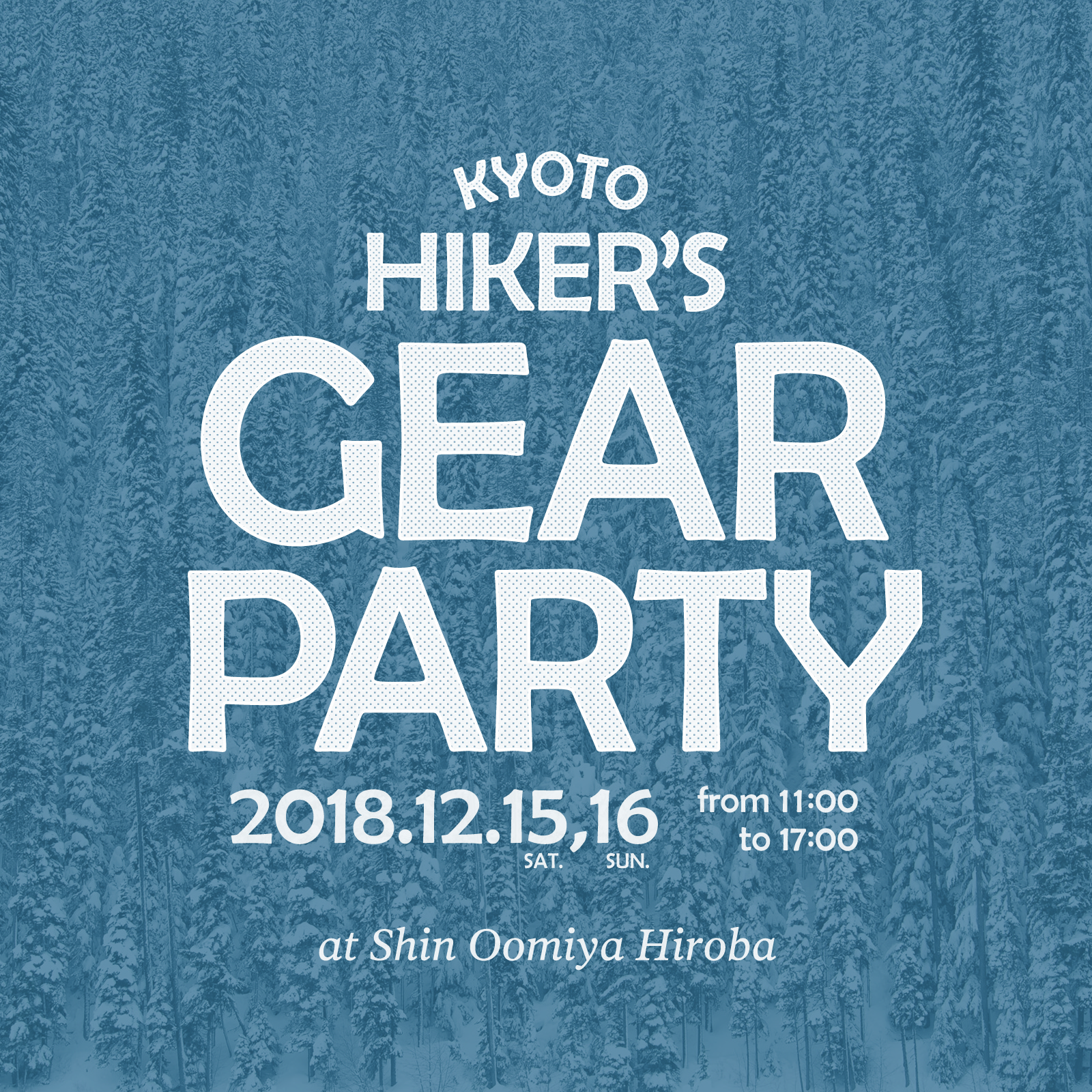 イベント "KYOTO HIKER'S GEAR PARTY" に参加致します。