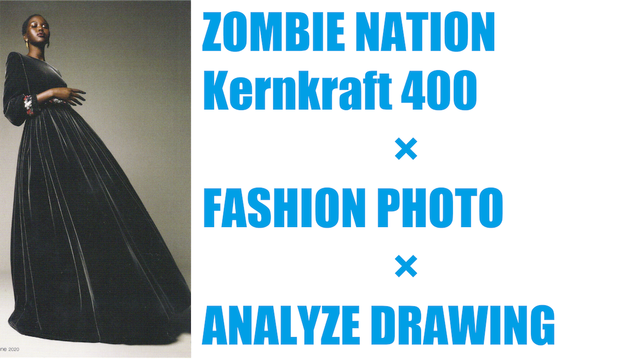 Zombie Nation/Kernkraft 400 ✖︎ ANALYZE DRAWING