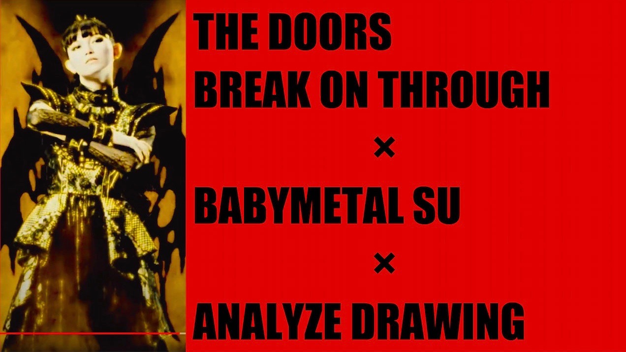Break On Through / The Doors ✖︎ BABYMETAL SUMETAL