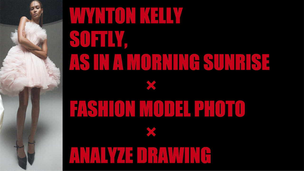 WYNTON KELLY/ SOFTLY✖️ANALYZE DRAWING