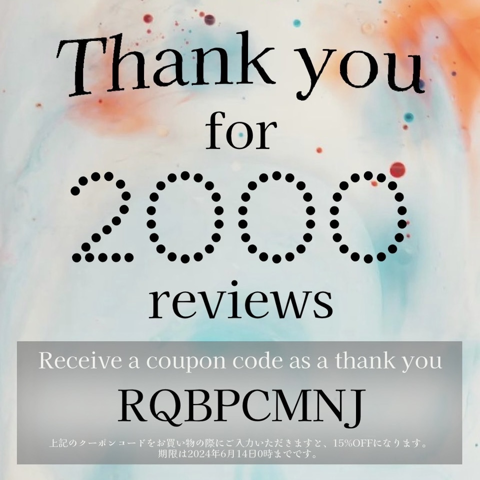 Thank you for 2000 reviews!!【15％OFFクーポン配布中!!】