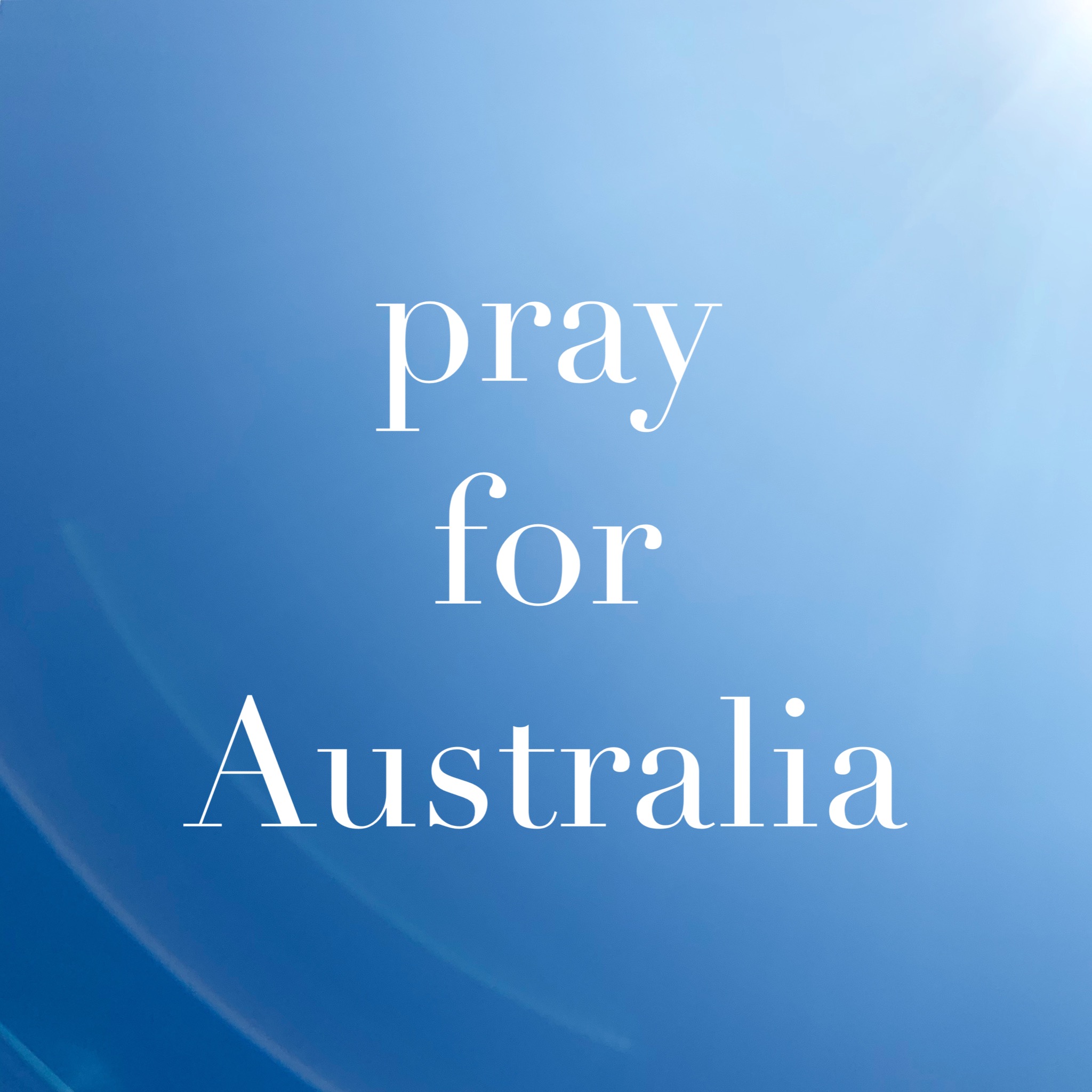 pray for Australia♡