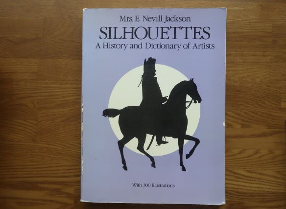 SILHOUETTES 　Mrs.E.Nevill Jackson　