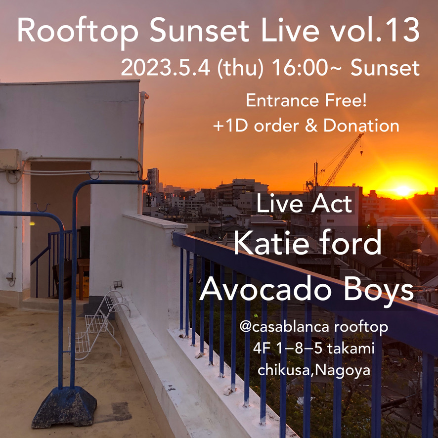 5/4 (Thu)「Rooftop Sunset Live Vol. 13」