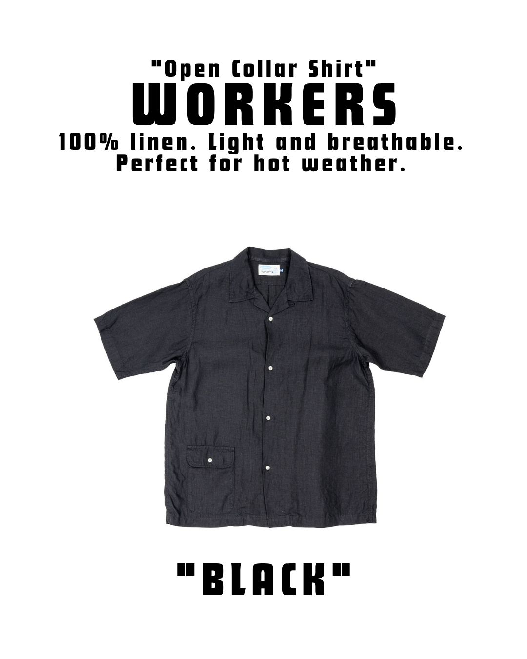 WORKERS　"Open Collar Shirt"