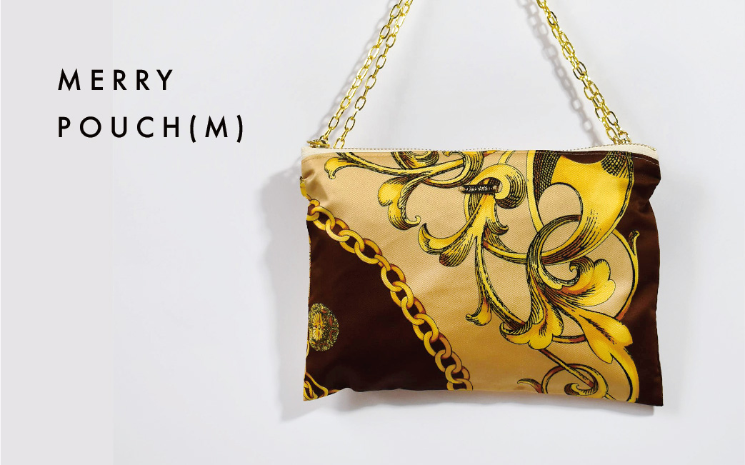長さを変えて自由に着こなすMERRY POUCH（メリーポーチ）