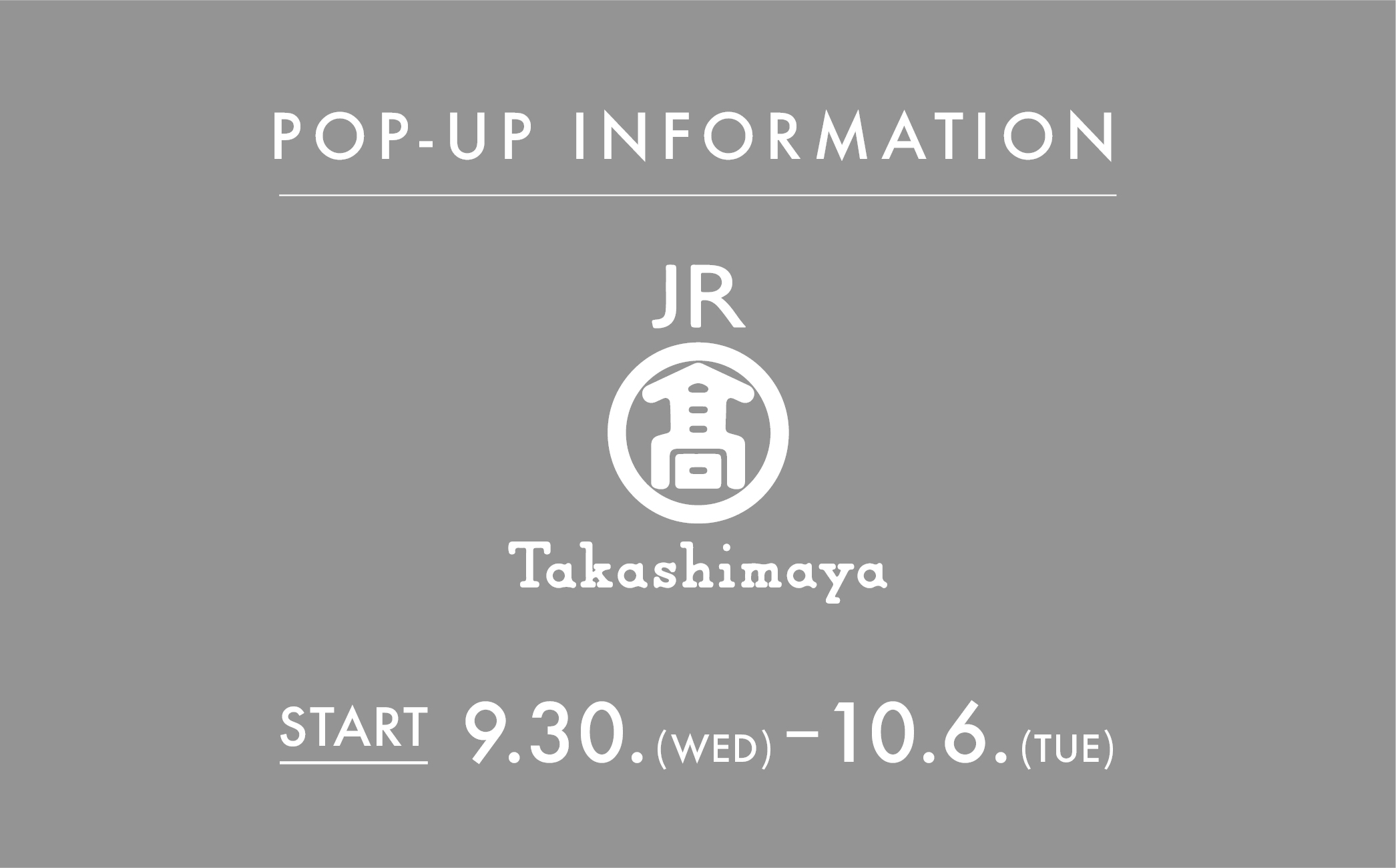 秋のPOPUPSHOP 名古屋JRタカシマヤ百貨店