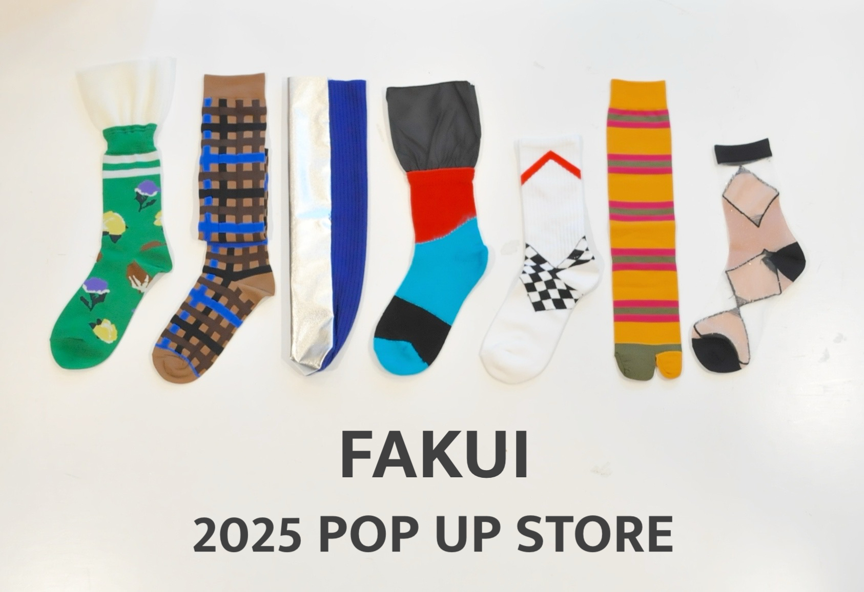 "FAKUI"POP UP STORE スタート！