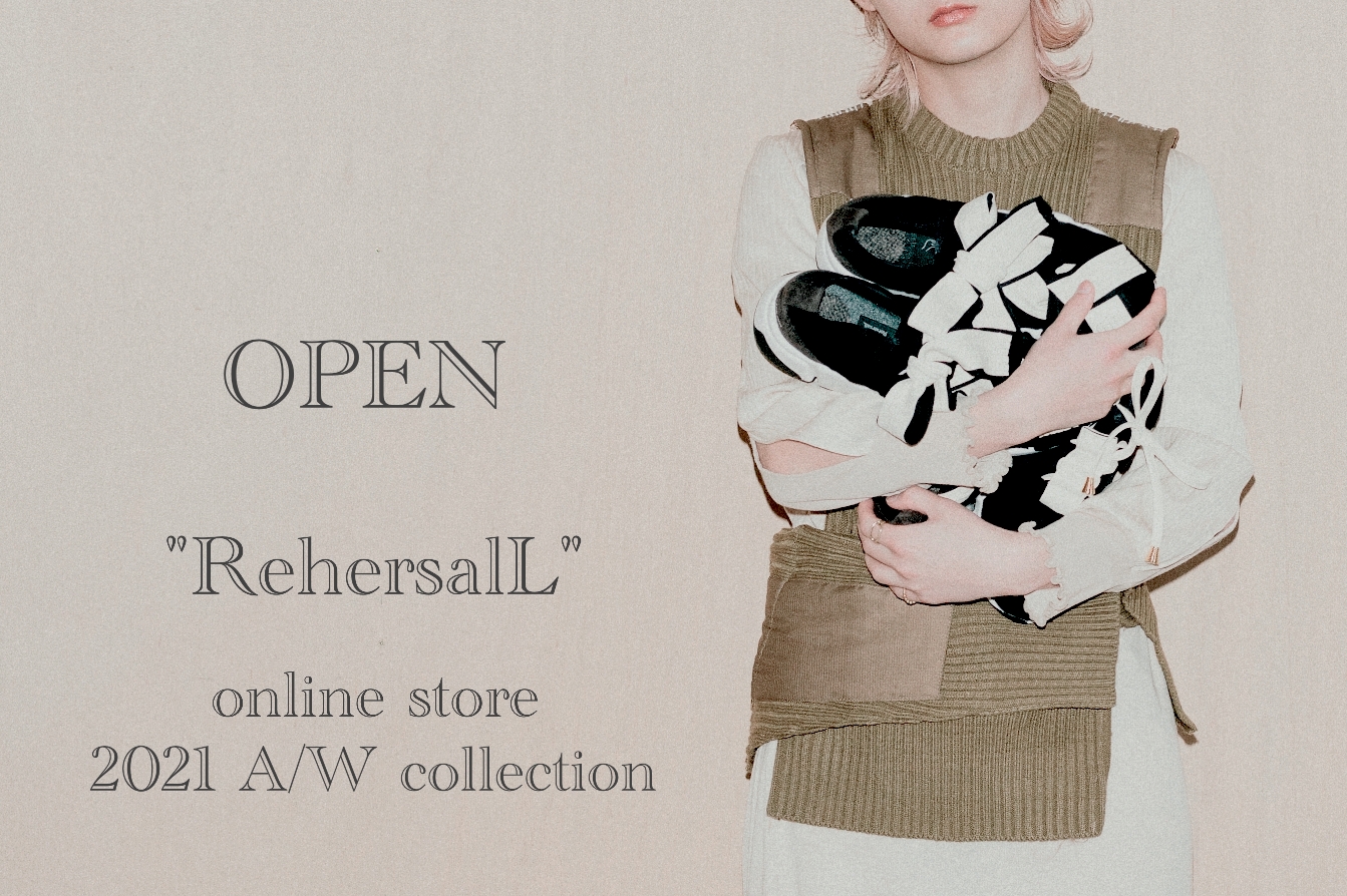 "RehersalL"online store オーダー受付スタート！！