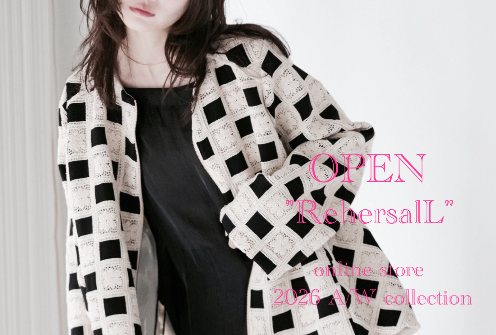 "RehersalL" 2026 A/W collection オーダー受付START！