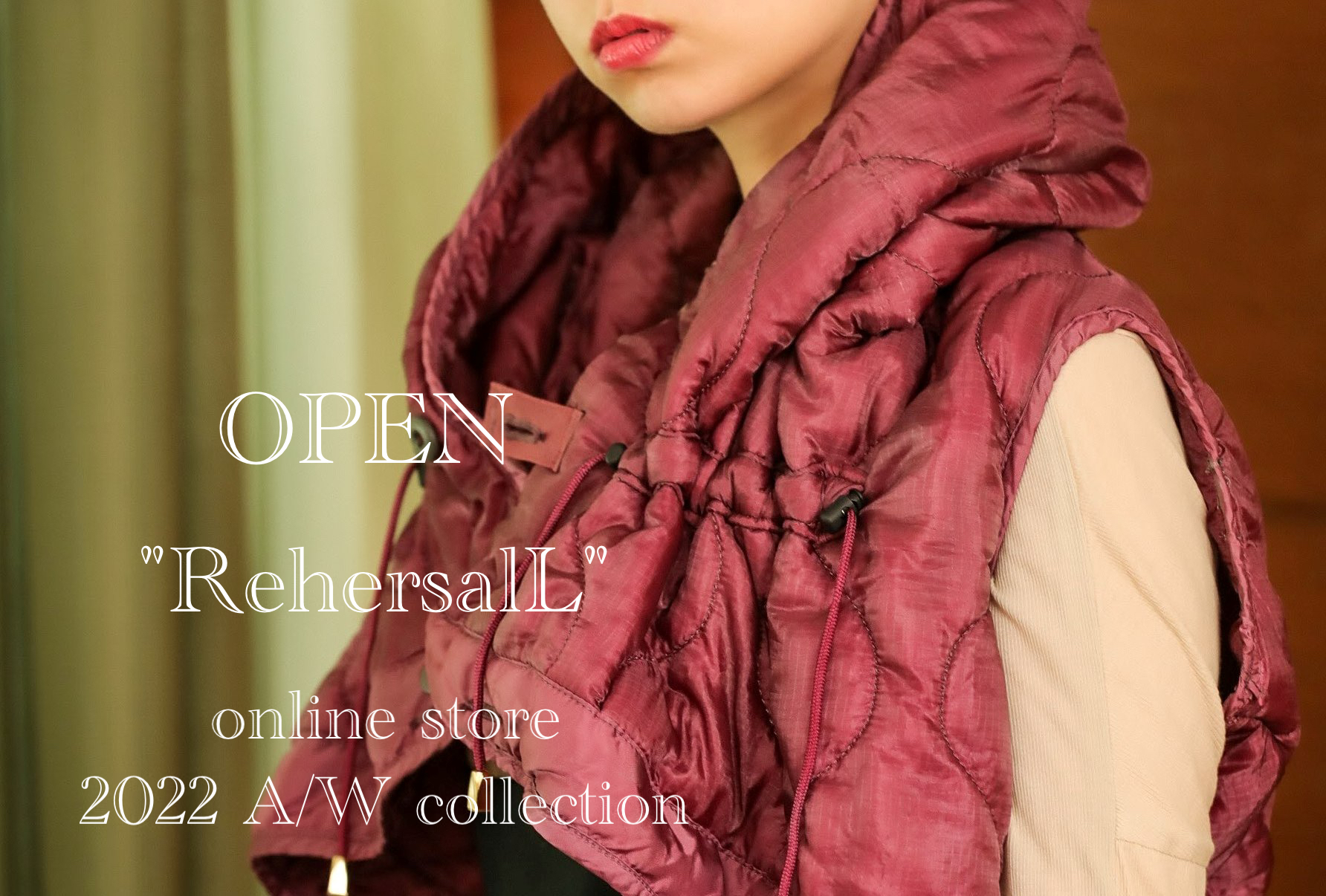 "RehersalL" 2022 A/W  online オーダー受付スタート！