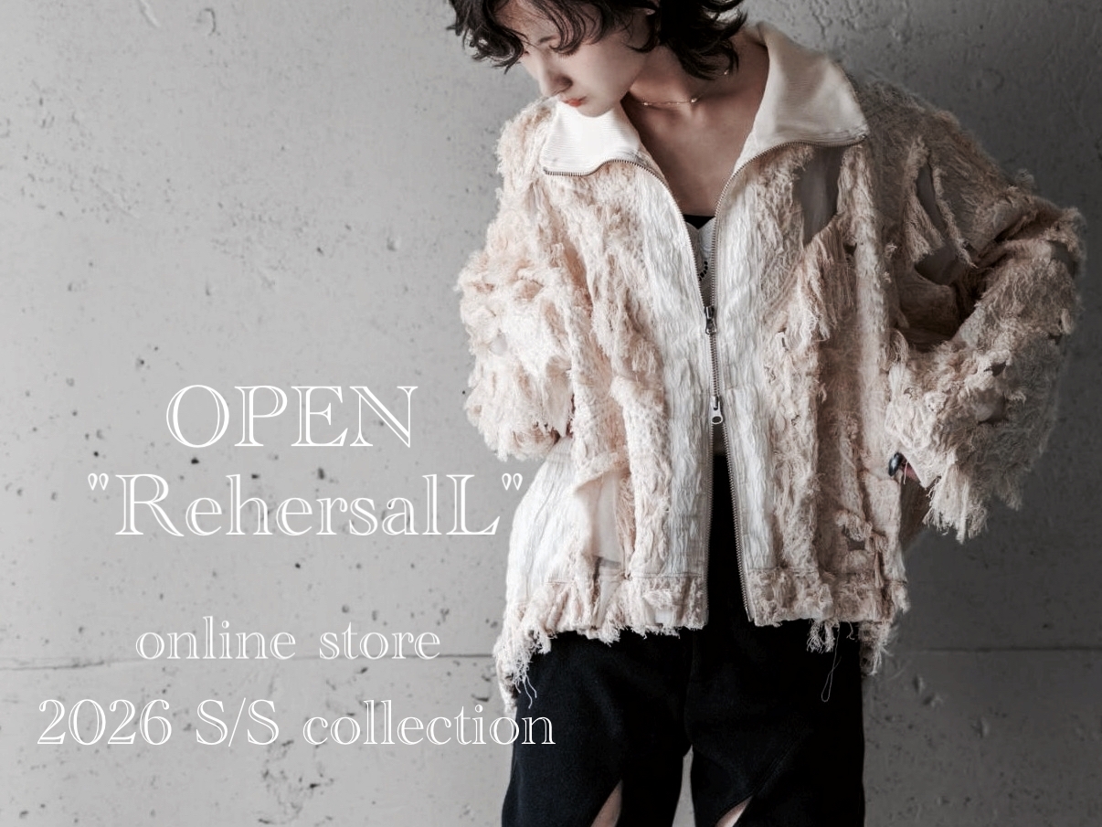"RehersalL" 2026 S/S collection　オーダー受付START！！