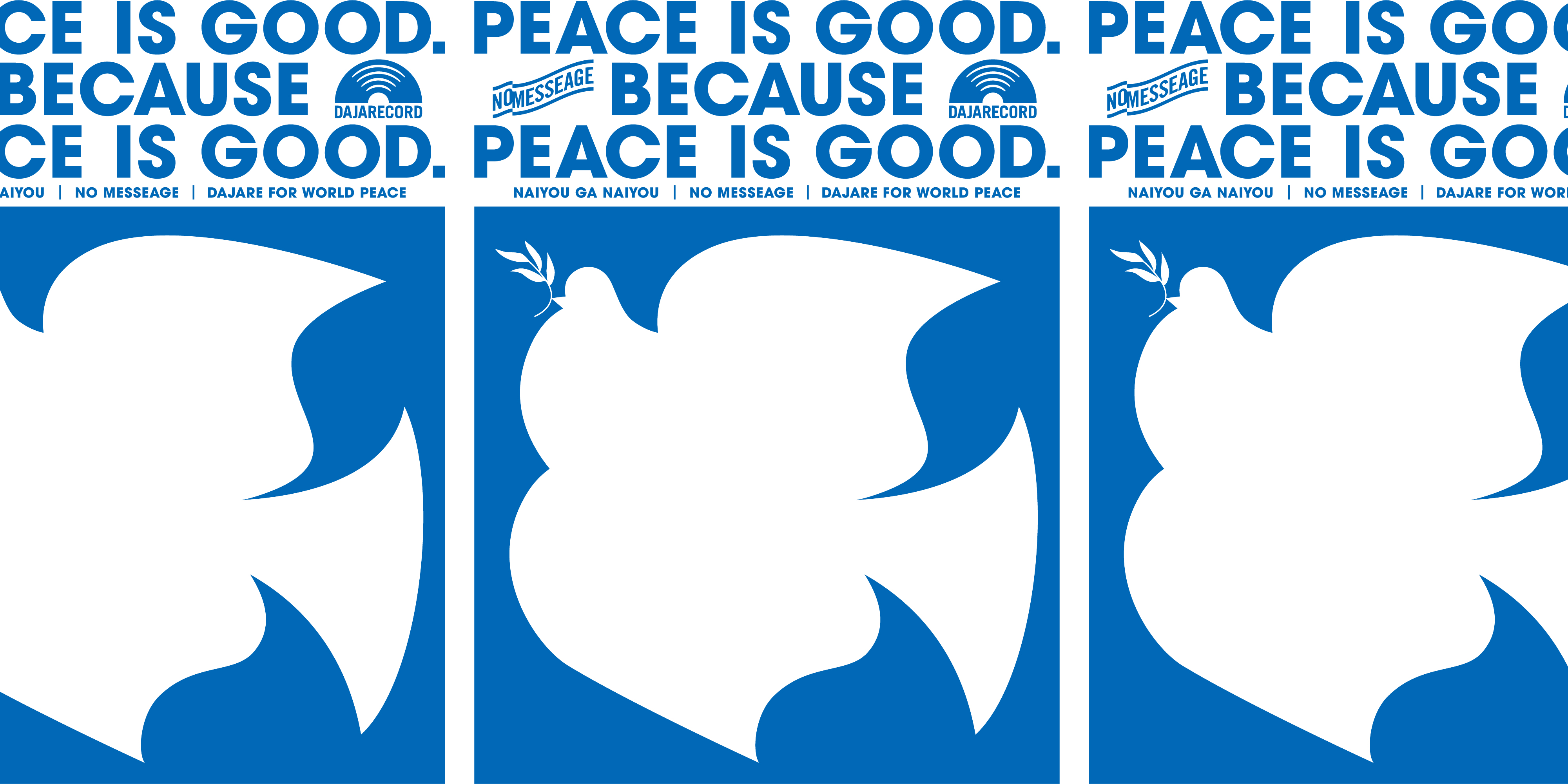 NO MESSAGE 2nd "PEACE IS GOOD" RELEASE