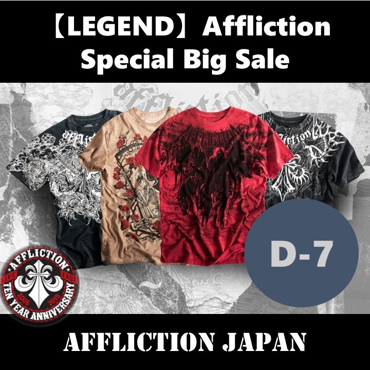 ★【LEGEND】Affliction★20周年記念Big Sale行います★