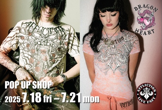 ★ AFFLICTION SUMMER イベント ★ POP UP SHOPのご案内 ★