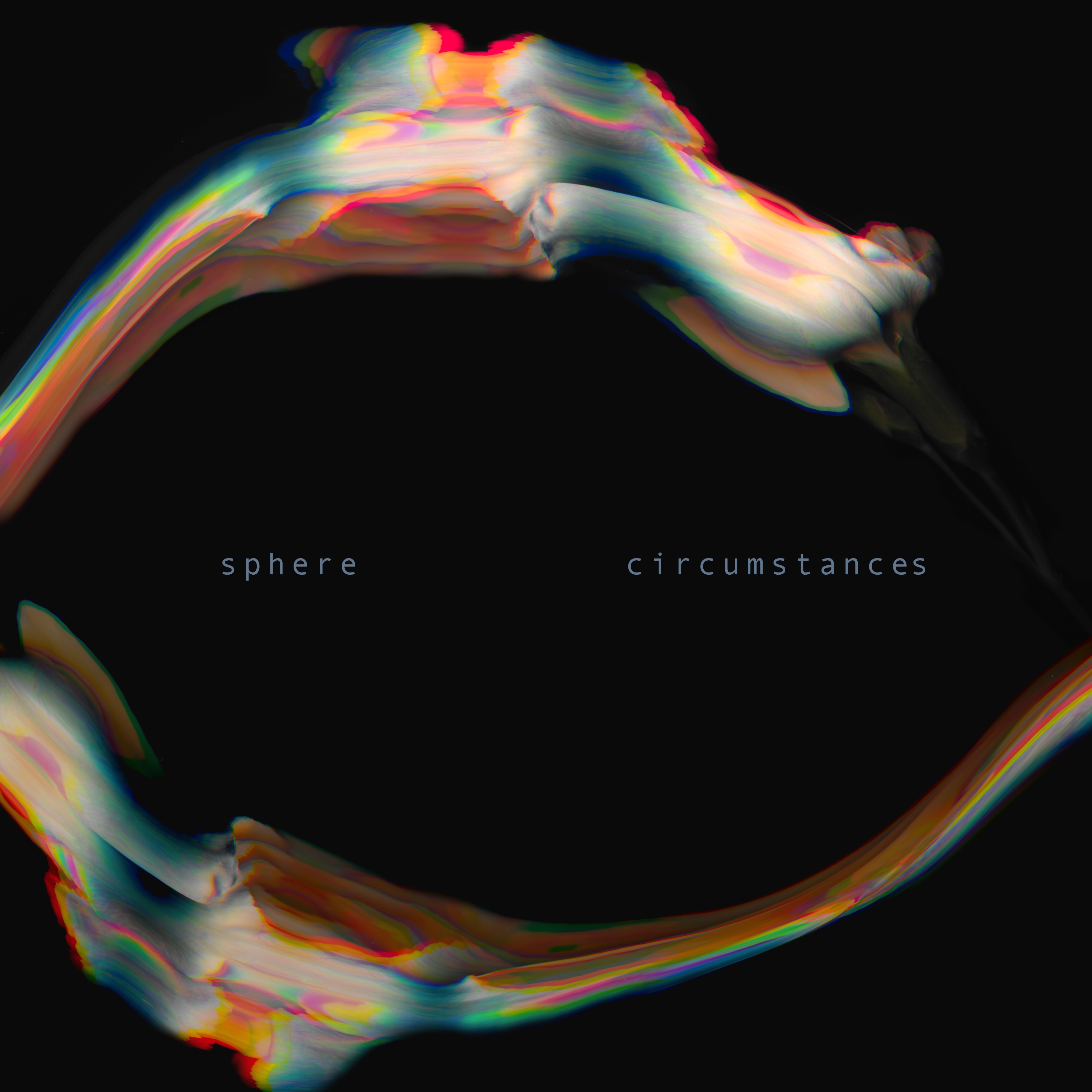 sphere release “ Circumstances”
