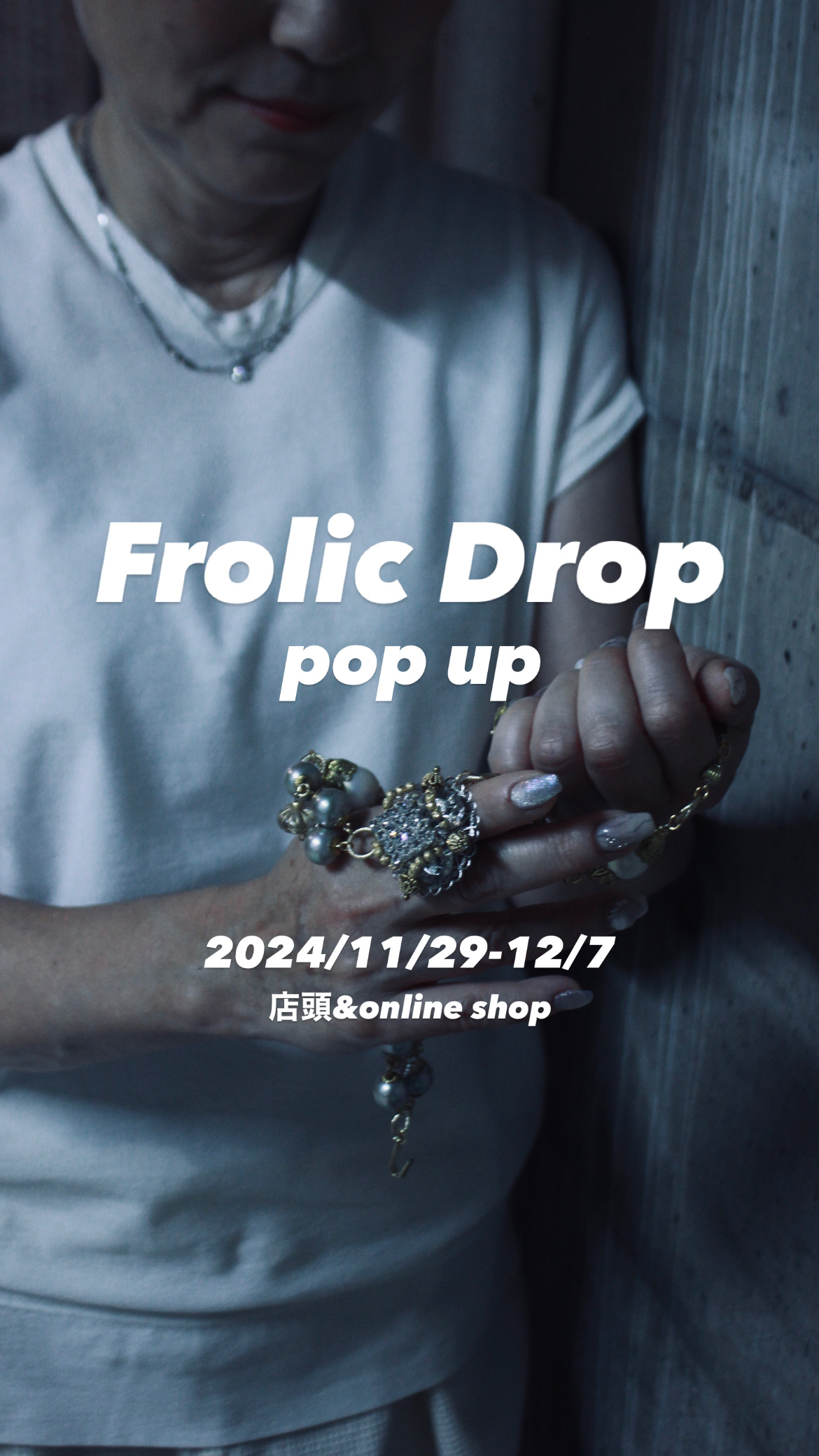 【お知らせ📢】Frolic Dropさんpop upで帰ってきまーす！！