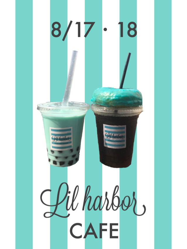 Lil harbor CAFE 2日間限定OPEN