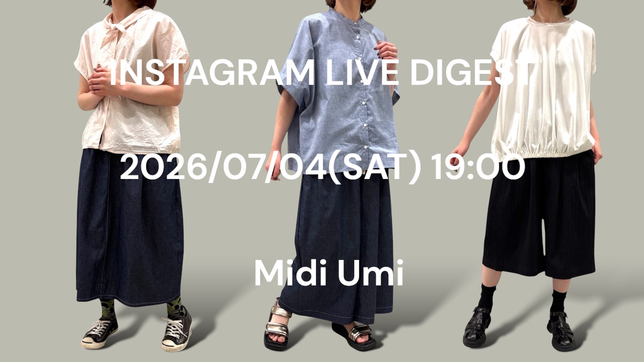 INSTAGRAM LIVE DIGEST 2026/07/04をYouTubeにアップしました
