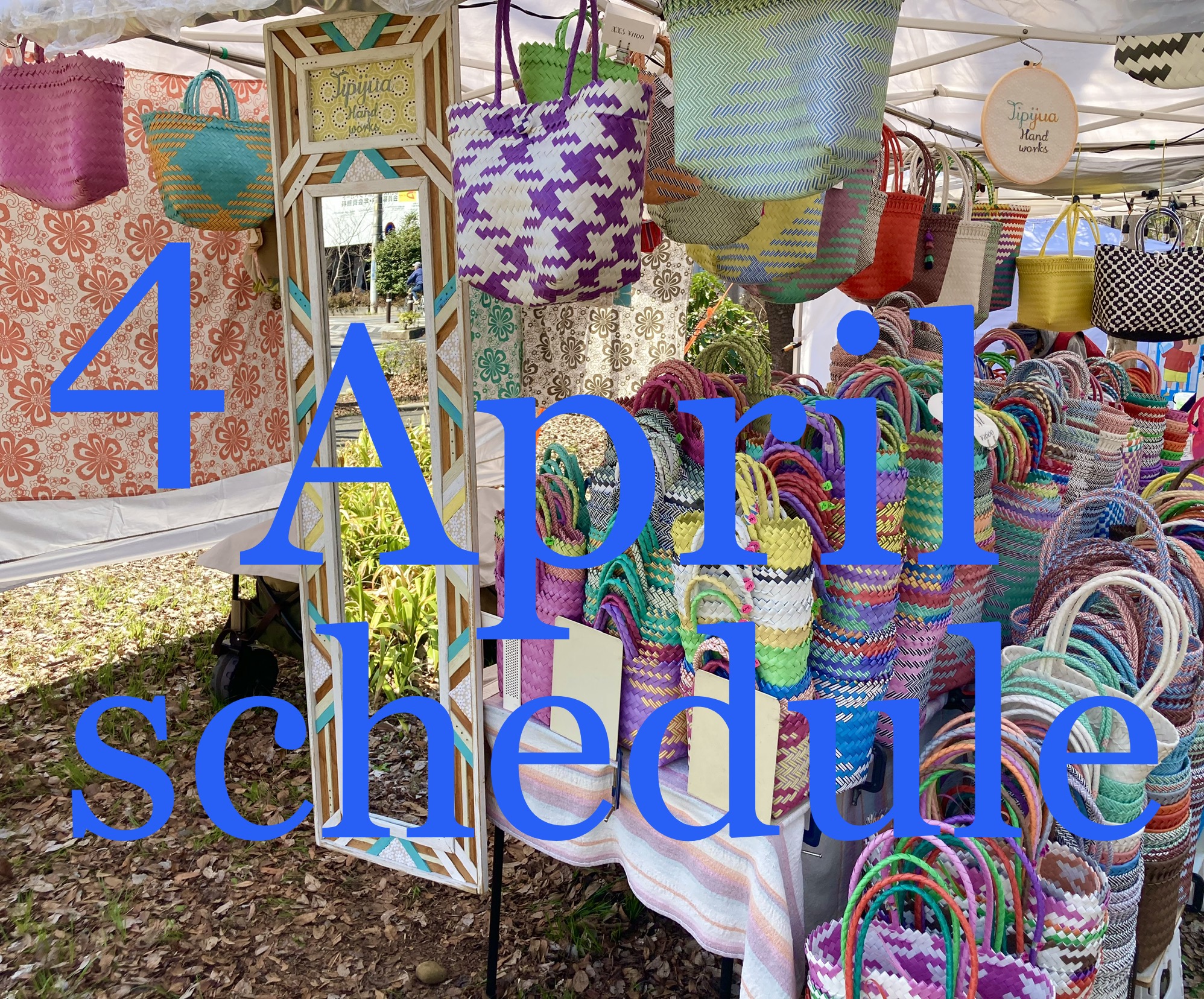 4月イベント出店スケジュールのお知らせです🌸
