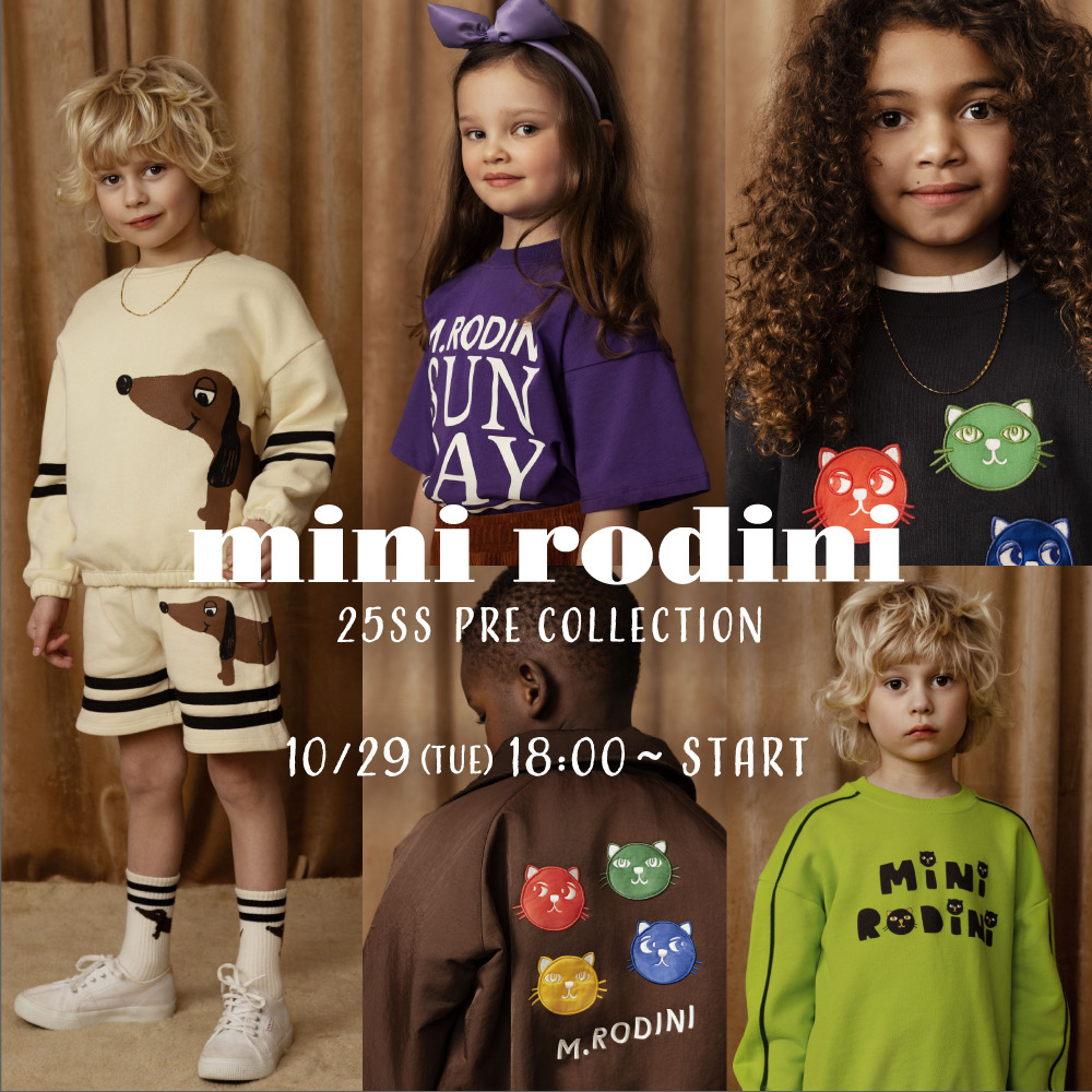 本日！10/29(火)18:00〜25SS pre【minirodini】予約販売スタート！