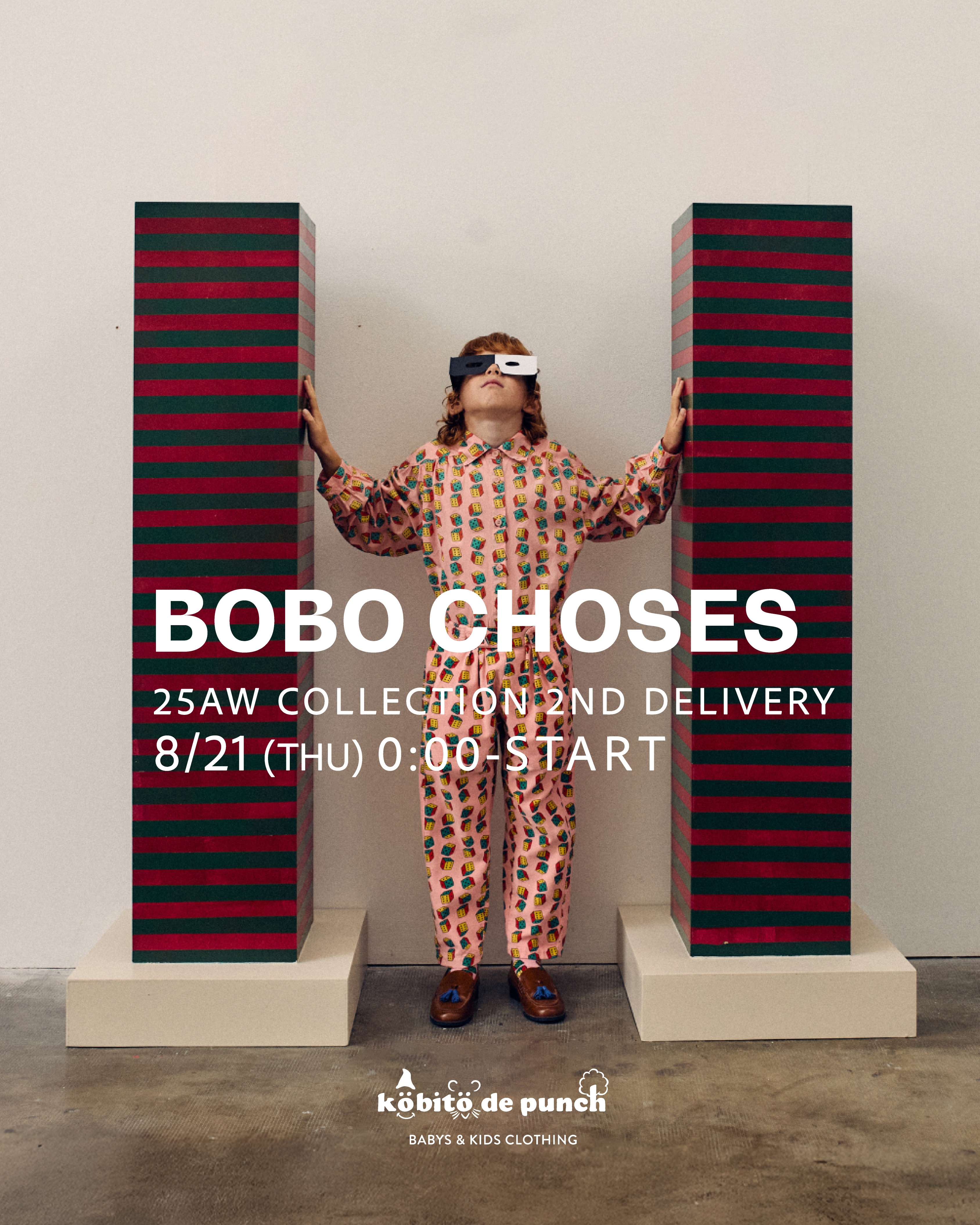 8/21(木)0:00～【BOBOCHOSES】25AW 2nd 販売START！！