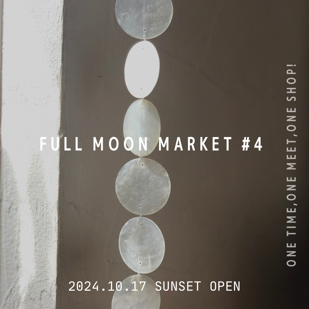 FULL MOON MARKET#4