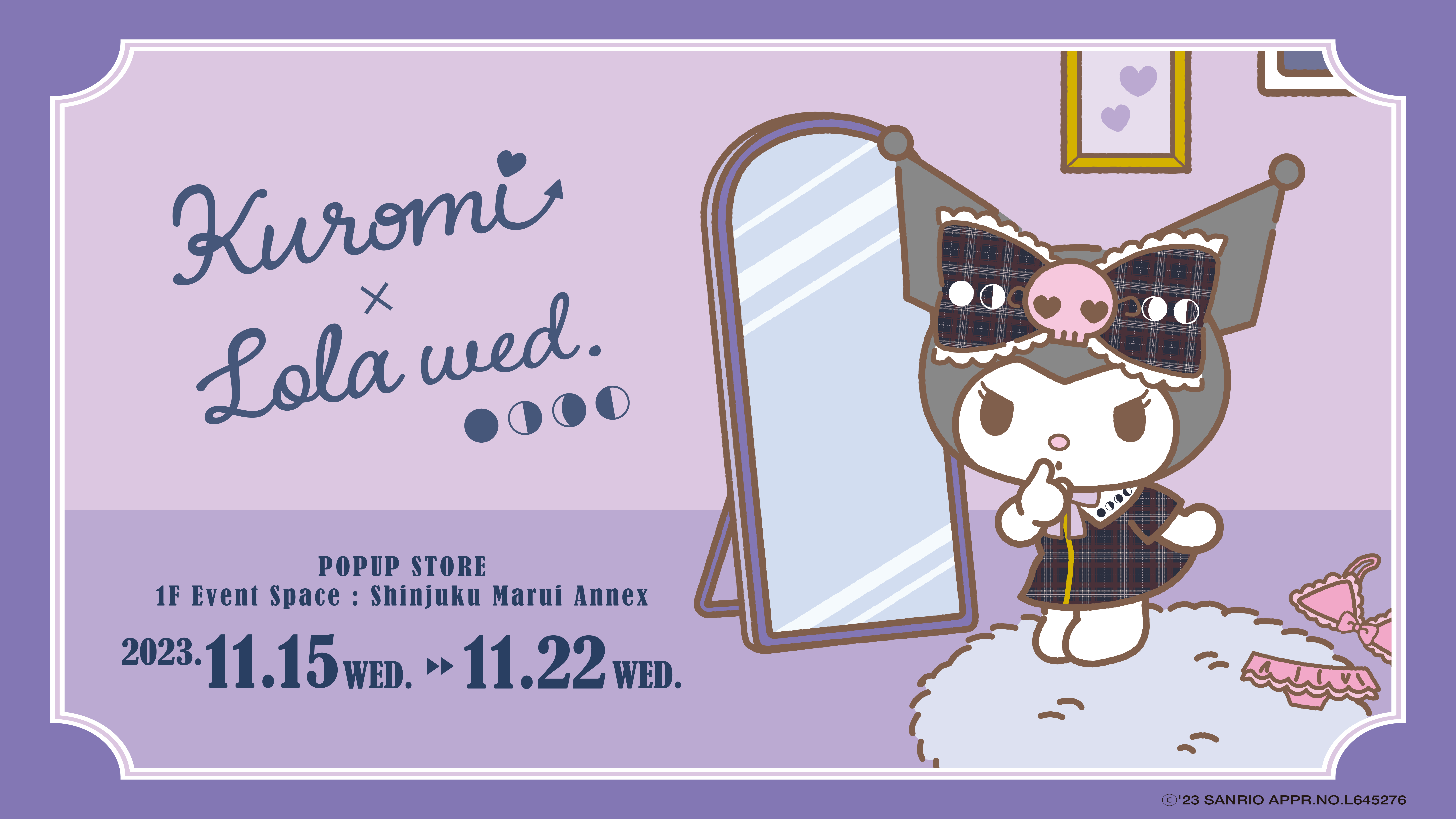 【POPUP SHOP】 Lola wed.×クロミ コラボアイテムを発売！