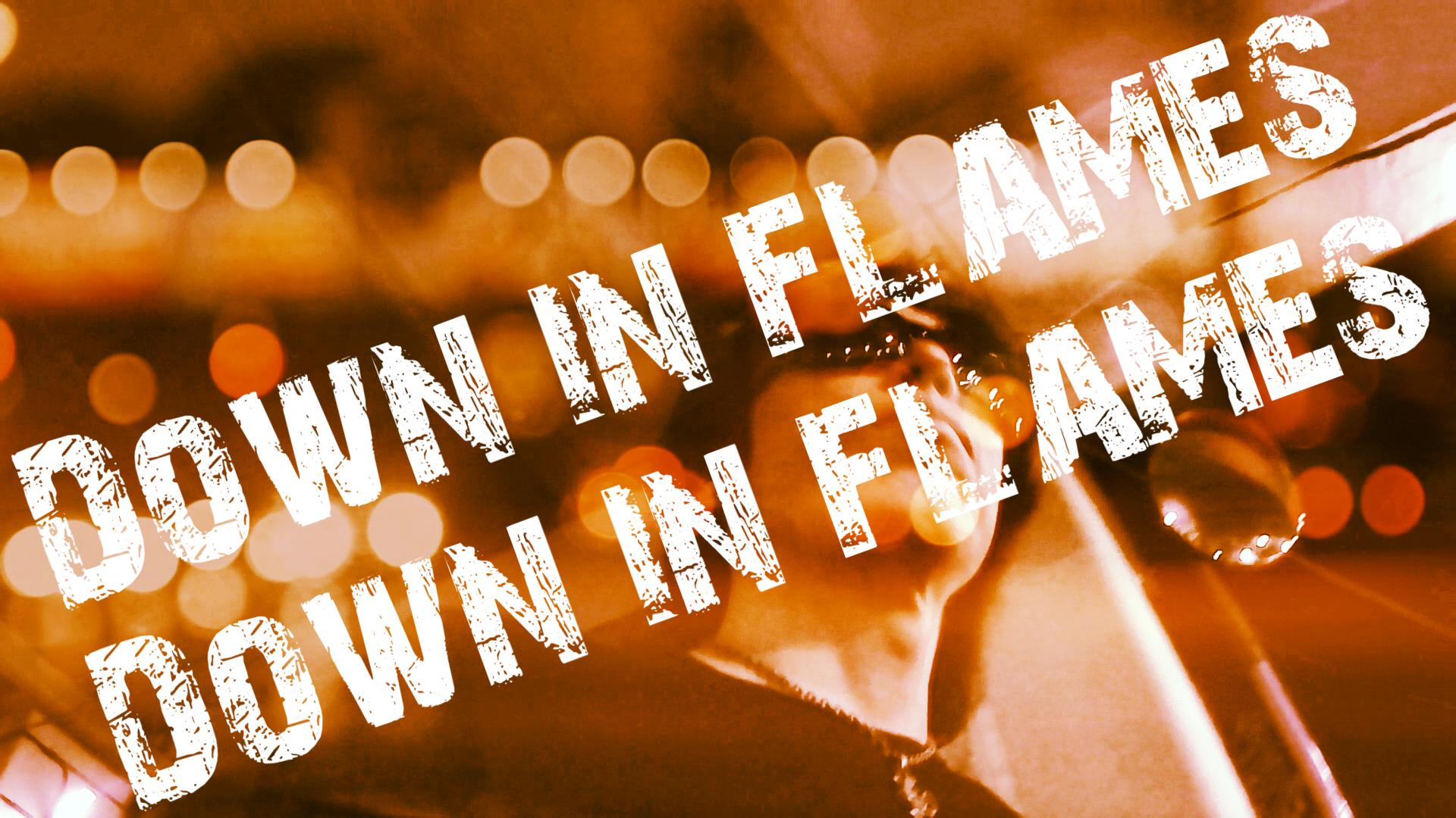 Down in Flames (Dead Boys cover)