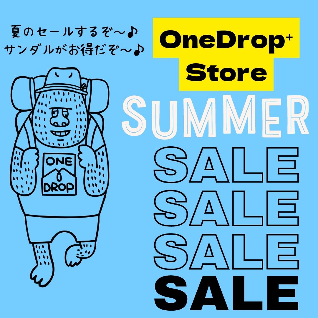 【SALE】OneDrop⁺Store Summer SALE 開催！！