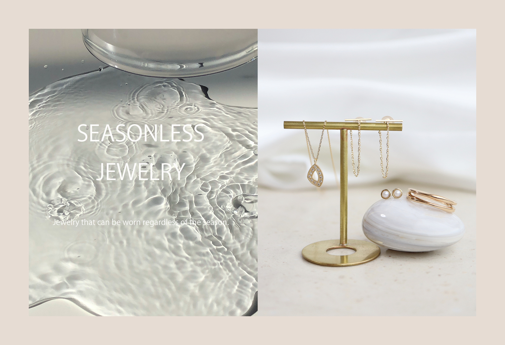 Seasonless jewelry