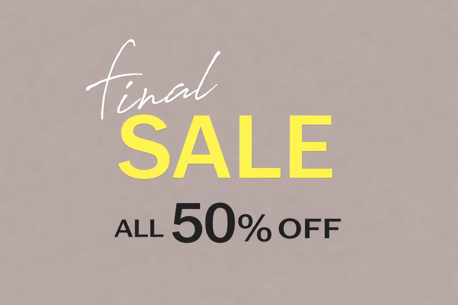「FINAL SALE」冬物ALL50％OFF！