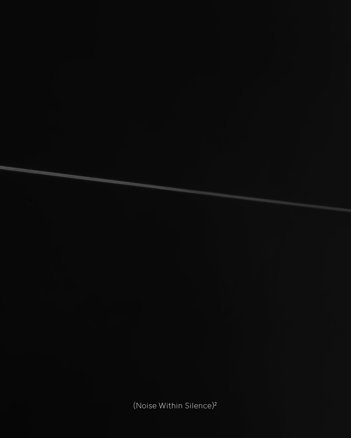 (Noise Within Silence)²