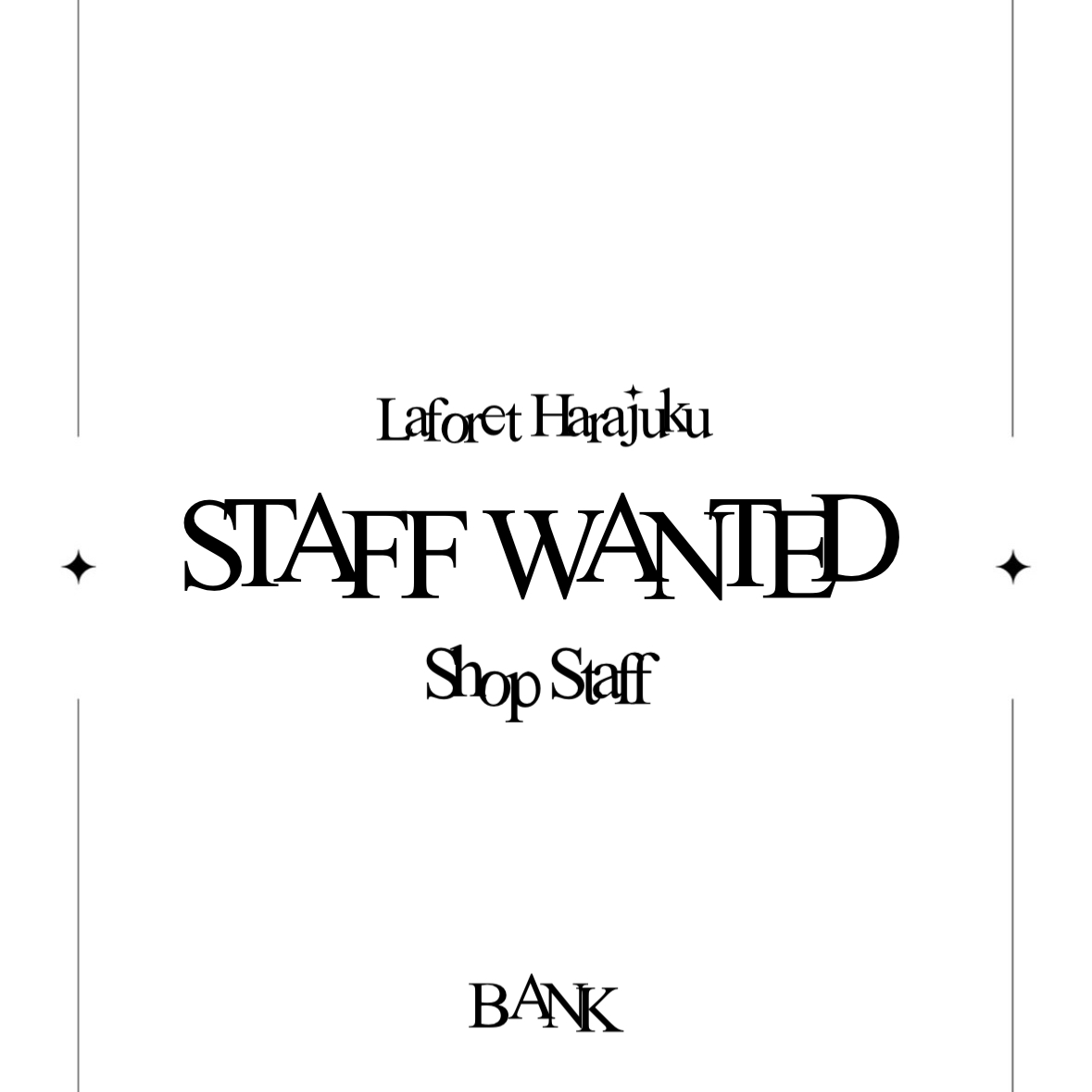 STAFF WANTED／ Harajuku