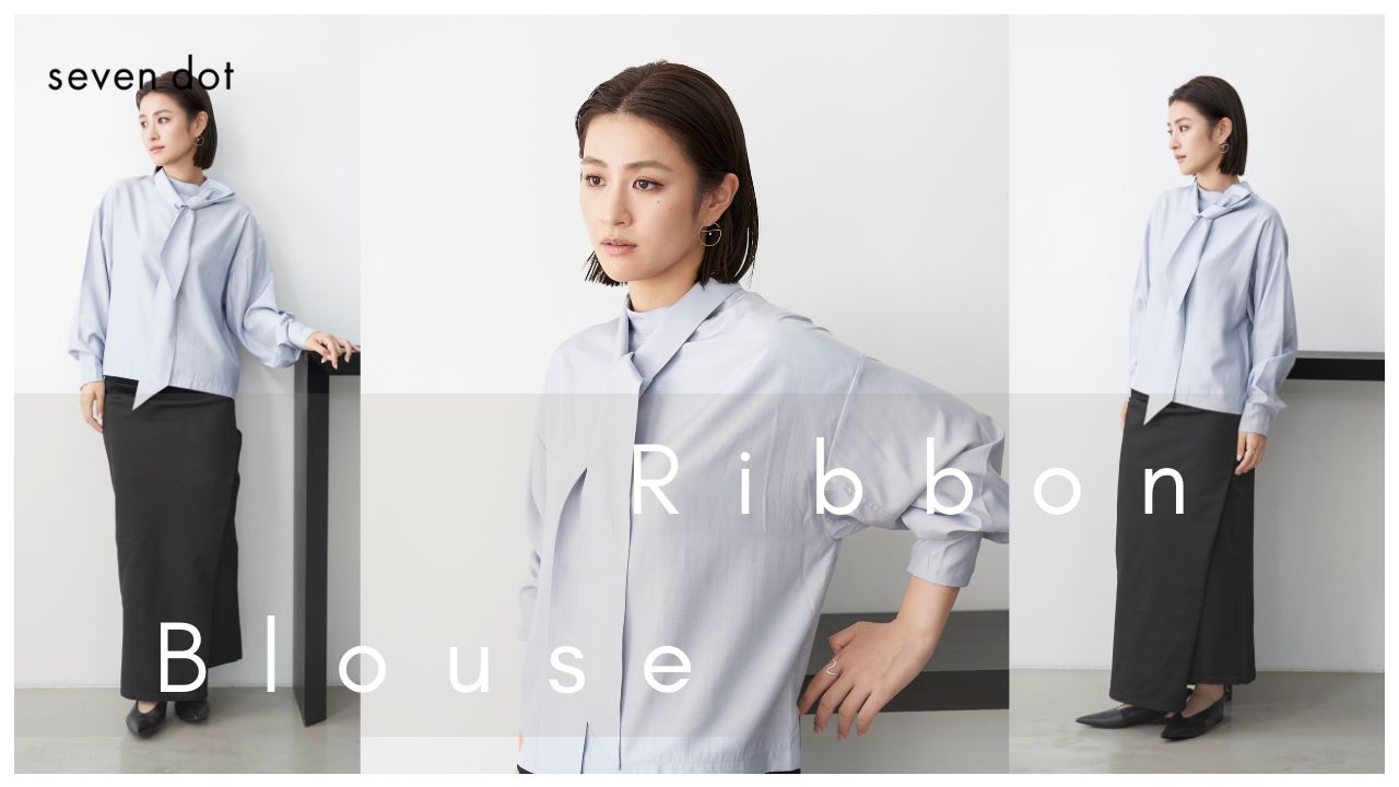 8/30 START！買えるSTORY × seven dotコラボ / Ribbon Blouse