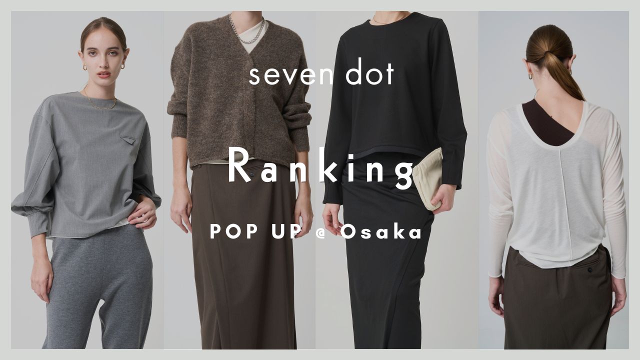Ranking / 2025AW POPUP @ Osakaで人気だったアイテムをご紹介