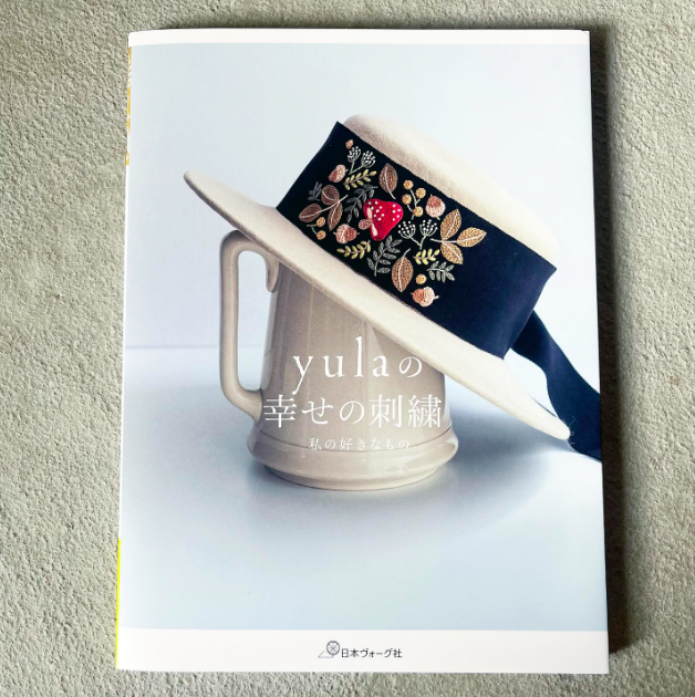 書籍掲載「yulaの幸せの刺繍」 日本ヴォーグ社  2023年11月25日発売　