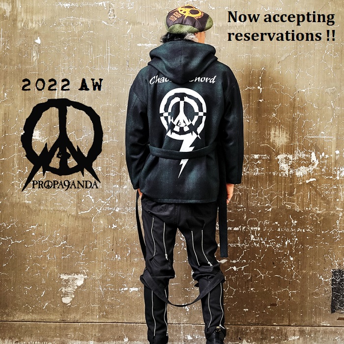 『PROPA9ANDA/プロパガンダ 2022AW COLLECTION』先行予約受付中！！