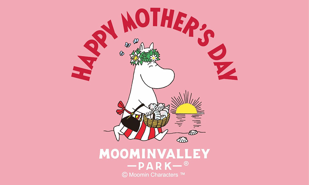ムーミンバレーパークで母の日を記念した「HAPPY MOTHER‘S DAYフェア2021」開催中！