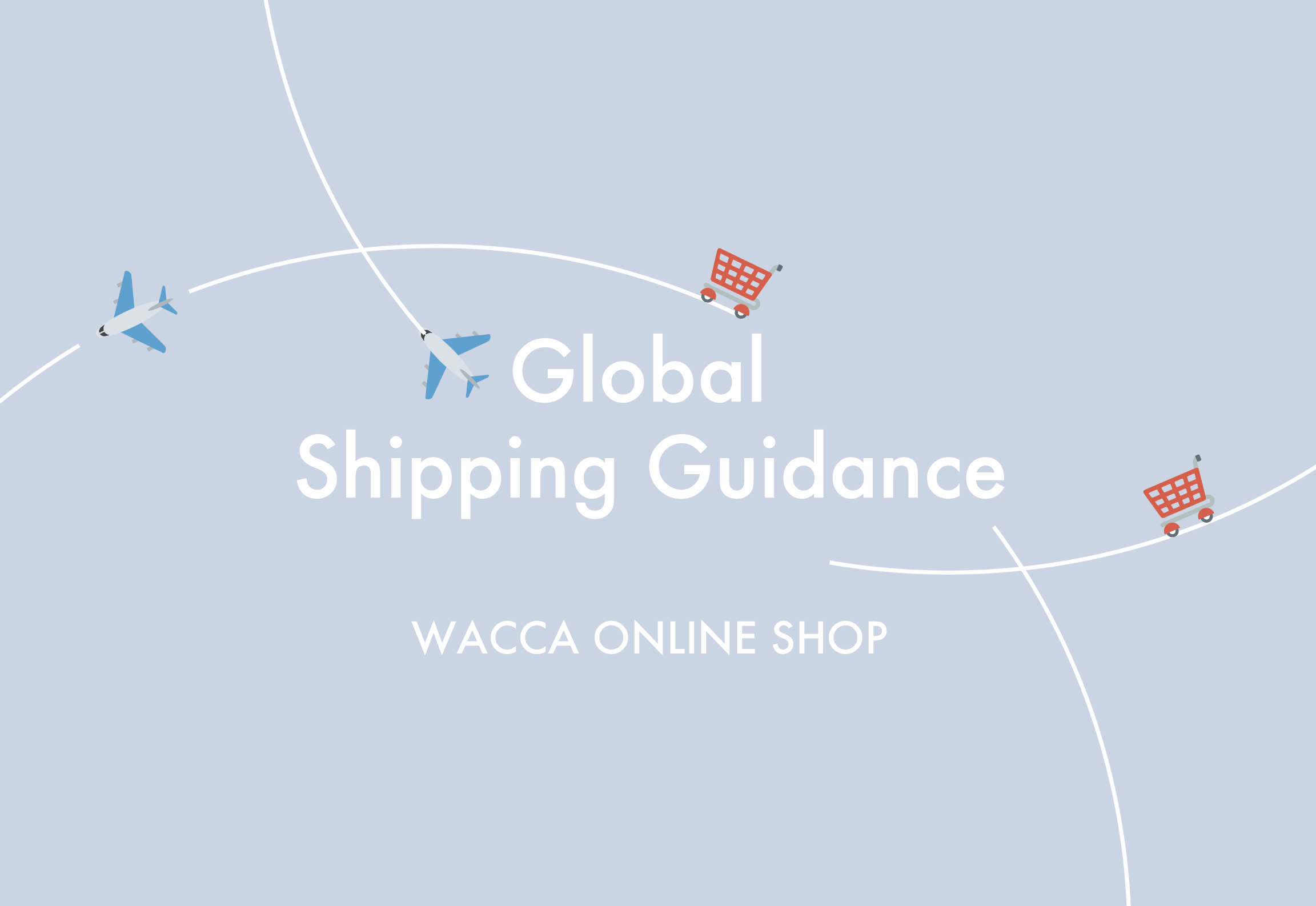Global Shipping Guidance (English)