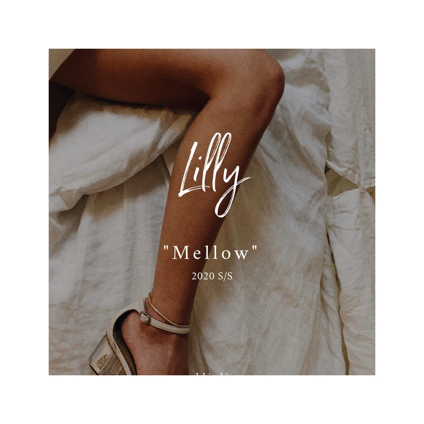 “Mellow” Lilly 2020 S/S