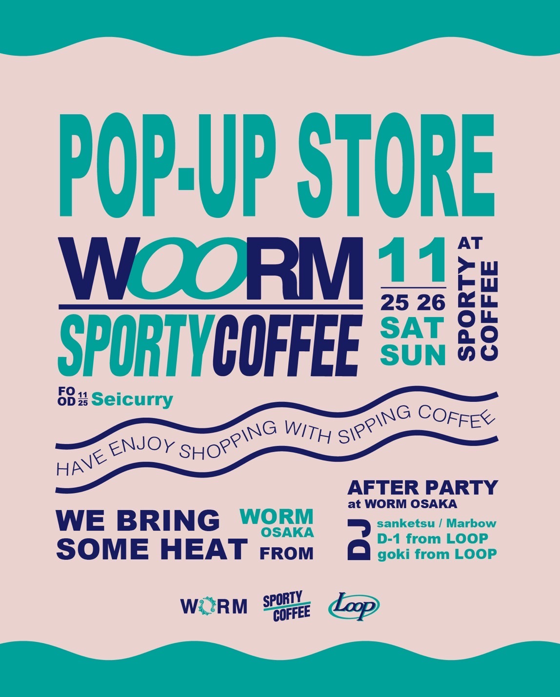 LOOP × WORM OSAKA × SPORTY COFFEE POP-UP STORE