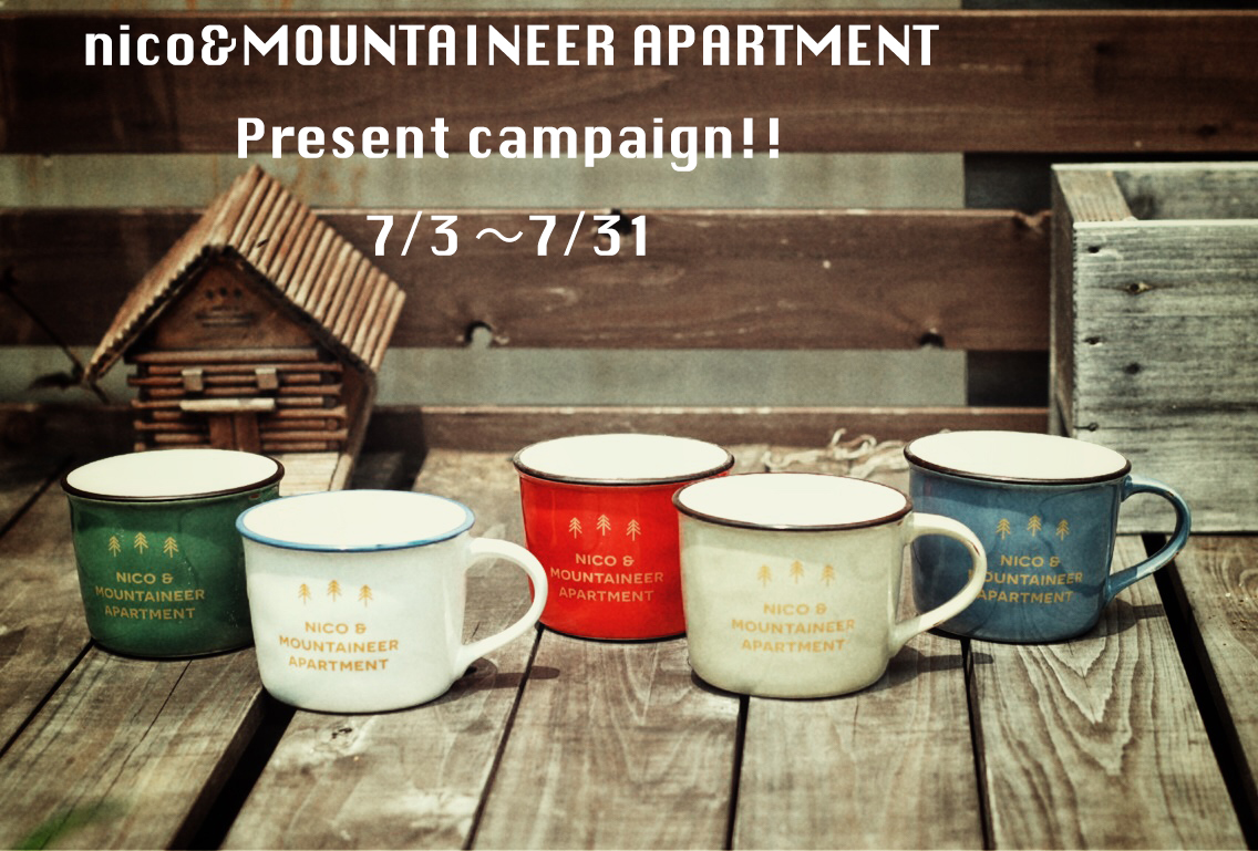 NICO&MOUNTAINEER APARTMENT Present campaign!!