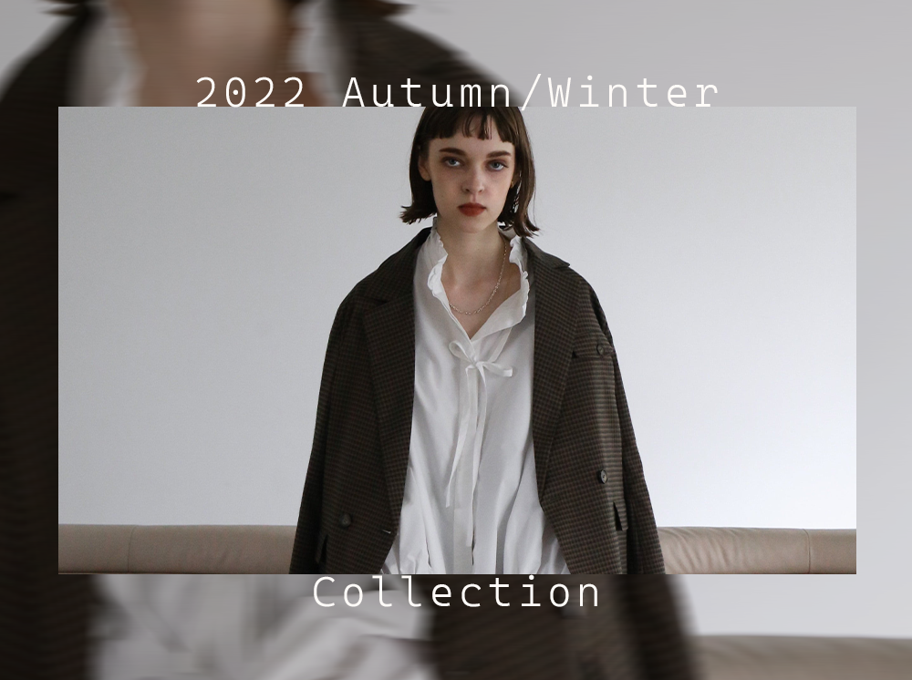 2022 Cara by Katrin TOKYO AUTUMN/WINTER COLLECTION