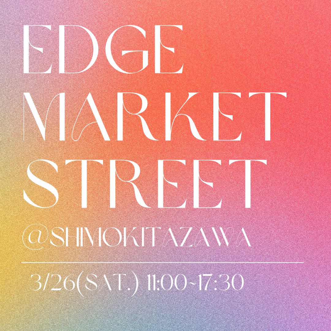 イベント出店情報_3/26(土)下北沢