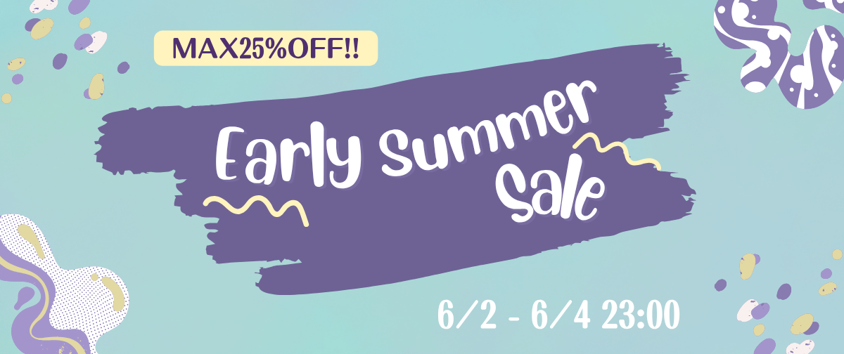 【MAX25%OFF!!】★EARLY SUMMER SALE!!★ 6月4日(水) 23:00迄