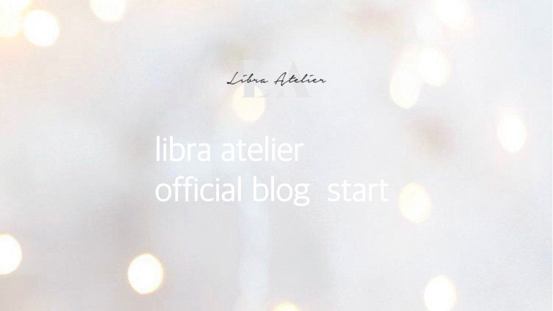 ⚖️ libra atelier  official blog  start  